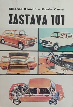 Kondić, Ćorić: Zastava 101