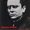 Dedijer: Novi prilozi za biografiju Josipa Broza Tita 1