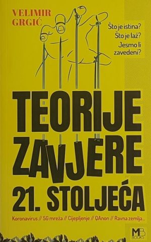 Grgić: Teorije zavjere 21. stoljeća