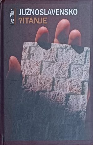 Pilar: Južnoslavensko pitanje