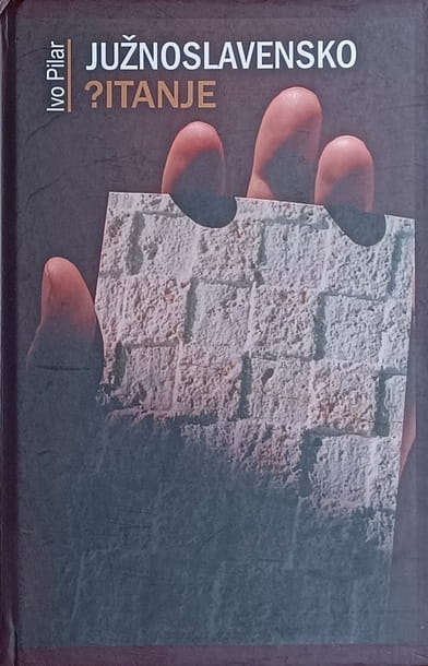 Pilar: Južnoslavensko pitanje