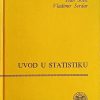 Šošić, Serdar: Uvod u statistiku