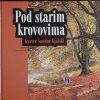 Gjalski-Pod starim krovovima