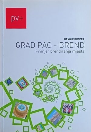 Dusper: Grad Pag - brend