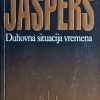 Jaspers-Duhovna situacija vremena