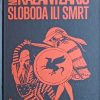 Kazantzakis-Sloboda ili smrt