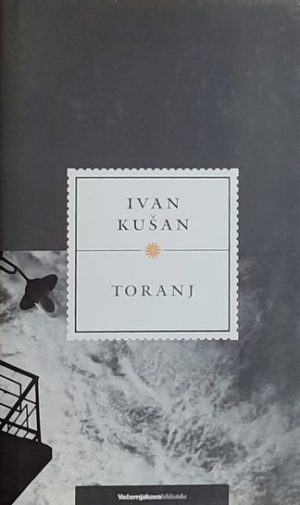 Kušan: Toranj