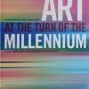 Art at the Turn of the Millennium