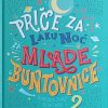 Cavallo-Priče za laku noć mlade buntovnice 2