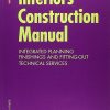 Interiors Construction Manual