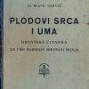 Ujević-Plodovi srca i uma