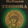 Wellman: Teodora