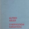 Adler: O nervoznom karakteru