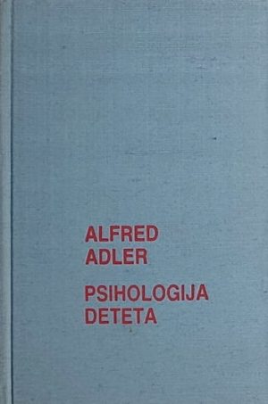 Adler-Psihologija deteta