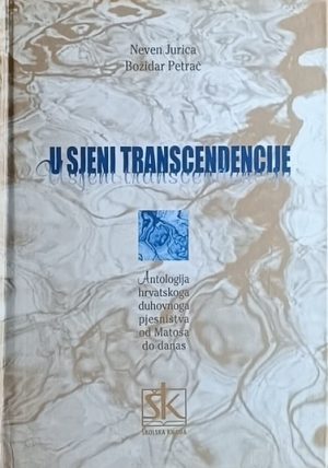 Jurica-U sjeni transcendencije