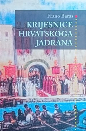 Baras-Krijesnice hrvatskoga Jadrana
