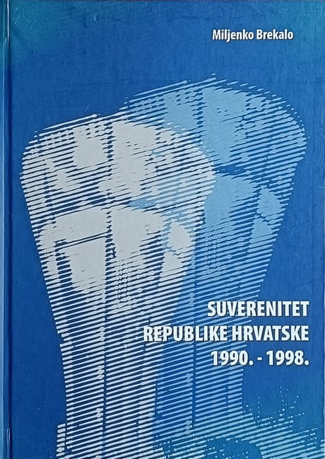 Brekalo: Suverenitet Republike Hrvatske 1990. - 1998.