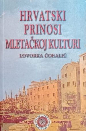 Čoralić: Hrvatski prinosi mletačkoj kulturi
