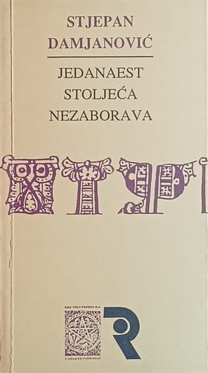 Damjanović-Jedanaest stoljeća nezaborava