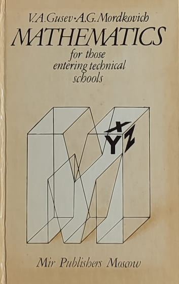 Gusev-Mathematics for those entering technical schools