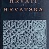 Klaić: Hrvati i Hrvatska