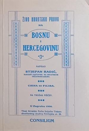 Radić-Živo pravo na Bosnu i Hercegovinu