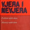 Škvorc-Vjera i nevjera