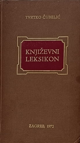 Čubelić: Književni leksikon
