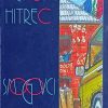 Hitrec: Smogovci