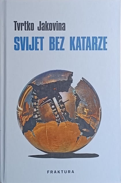 Jakovina-Svijet bez katarze