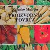 Matotan: Proizvodnja povrća