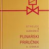 Strelec: Plinarski priručnik