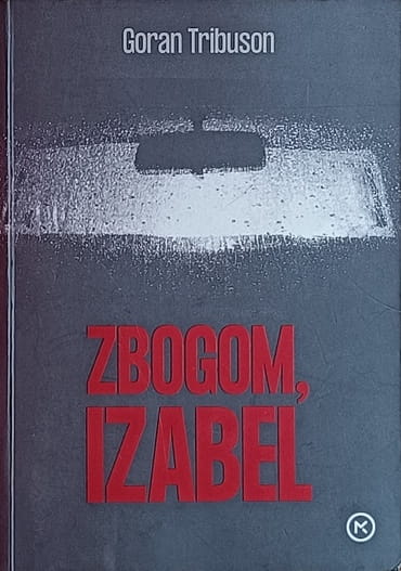Tribuson-Zbogom, Izabel