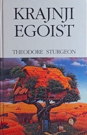 Sturgeon: Krajnji egoist