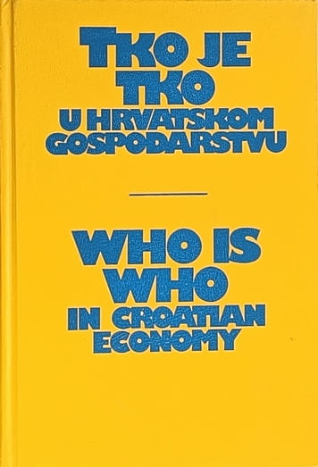 Tko je tko u hrvatskom gospodarstvu