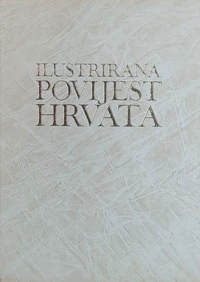 Ilustrirana povijest Hrvata