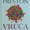 Preston: Vruća zona