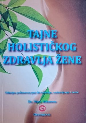 Atkinson-Tajne holističkog zdravlja žene