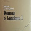 Crnjanski-Roman o Londonu