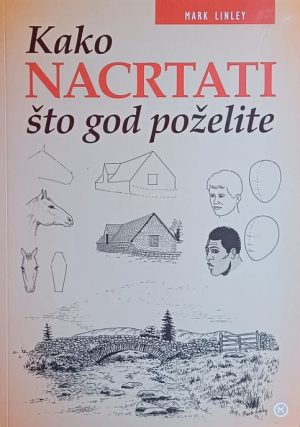 Linley: Kako nacrtati što god poželite