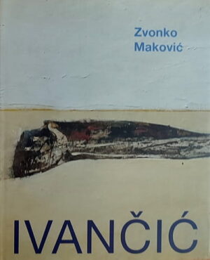 Maković: Ljubo Ivančić